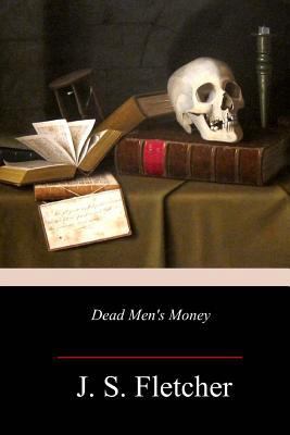 Dead Men's Money 1982093226 Book Cover