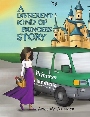 A different kind of Princess story 1398445398 Book Cover