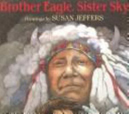 Brother Eagle, Sister Sky 0803709633 Book Cover