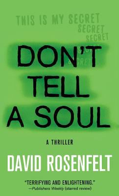 Don't Tell a Soul 1250097975 Book Cover