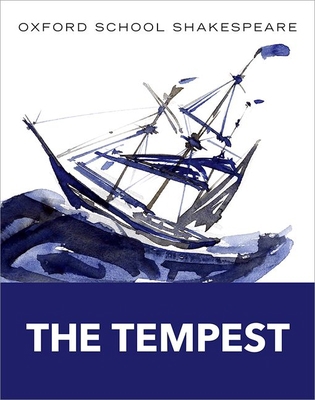 The Tempest: Oxford School Shakespeare B0000CKGOA Book Cover