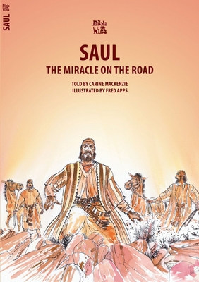 Saul: The Miracle on the Road 1857922964 Book Cover