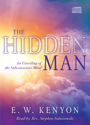 The Hidden Man: An Unveiling of the Subconsciou... 1641234636 Book Cover