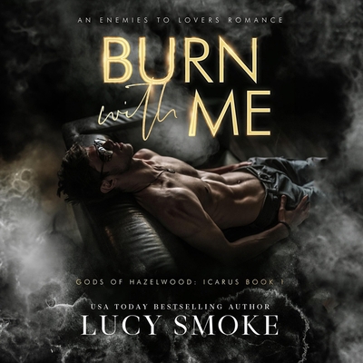 Burn with Me B0CPJG1JW8 Book Cover