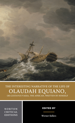 The Interesting Narrative of the Life of Olauda... 0393974944 Book Cover