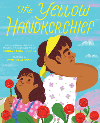 The Yellow Handkerchief (El Pañuelo Amarillo): ... 1419760149 Book Cover
