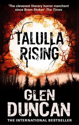 Talulla Rising (The Last Werewolf 2) (The Last ... 1847679498 Book Cover