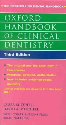 Oxford Handbook of Clinical Dentistry 0192629638 Book Cover