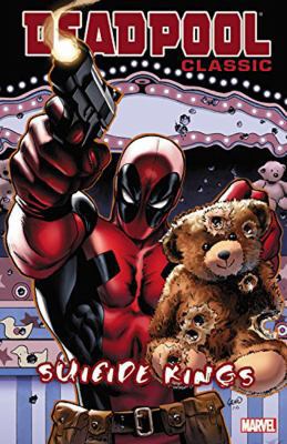 Deadpool Classic, Volume 14: Suicide Kings 0785197338 Book Cover