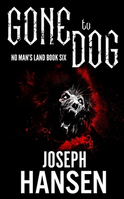 Gone To Dog B08QGH8M6P Book Cover