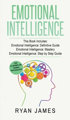Emotional Intelligence: 3 Manuscripts - Emotion... 1951754034 Book Cover