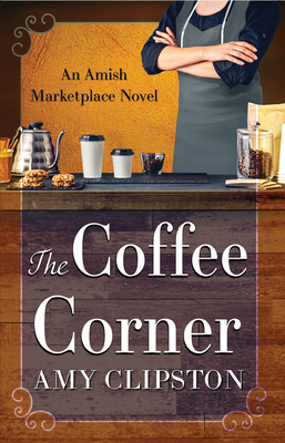 The Coffee Corner [Large Print] B0BQ21S5FW Book Cover