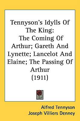 Tennyson's Idylls Of The King: The Coming Of Ar... 143719785X Book Cover
