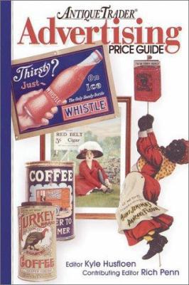 Antique Trader Advertising Price Guide 0873492242 Book Cover