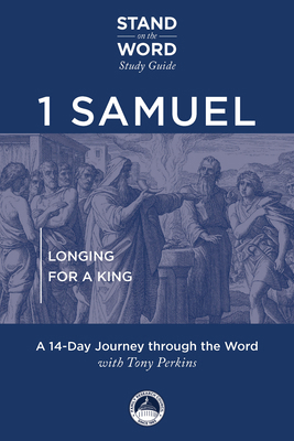 1 Samuel: Longing for a King B0GW24VZDZ Book Cover
