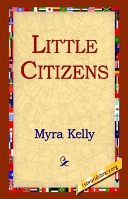 Little Citizens 1595406824 Book Cover