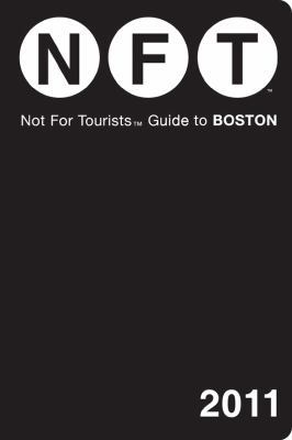 Not for Tourists Guide to Boston 0982595158 Book Cover