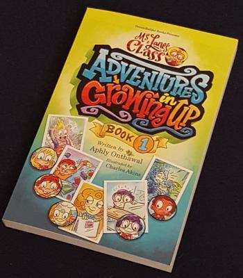 Adventures in Growing up, Book One : Ms. Lane's Class