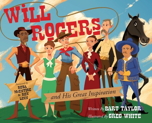 Will Rogers and His Great Inspiration 0881441619 Book Cover