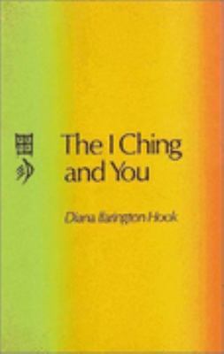 The I Ching and You. 071007381X Book Cover