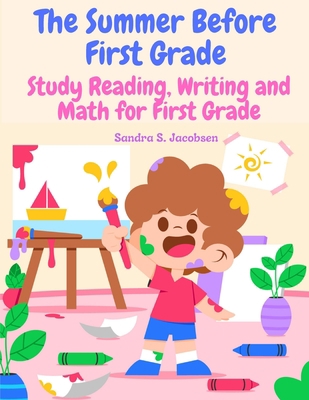 The Summer Before First Grade: Study Reading, W... 1805476920 Book Cover