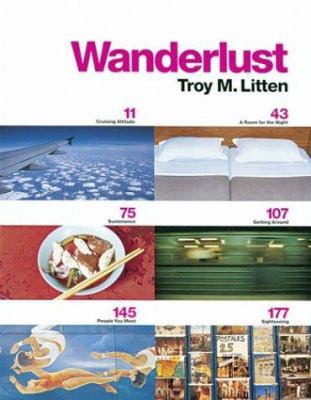Wanderlust 0811842444 Book Cover