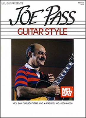 Mel Bay Presents Joe Pass Guitar Style 1562220055 Book Cover