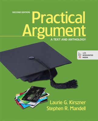 Practical Argument: A Text and Anthology 1457622378 Book Cover
