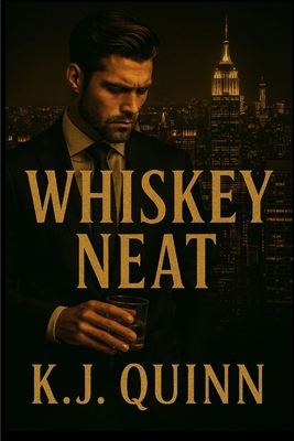 Whiskey Neat B0FKJV4T6R Book Cover