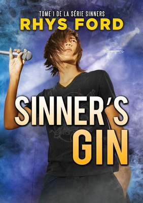 Sinner's Gin (Français): Volume 1 [French] 1634778596 Book Cover
