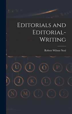 Editorials and Editorial-Writing 1016481497 Book Cover