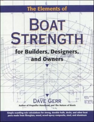 The Elements of Boat Strength: For Builders, De... 0070231591 Book Cover