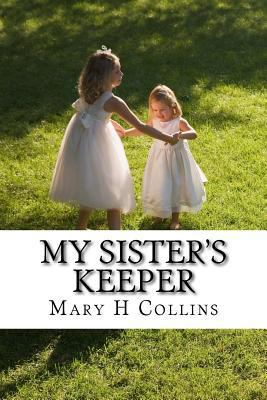 My Sister's Keeper 1530217423 Book Cover
