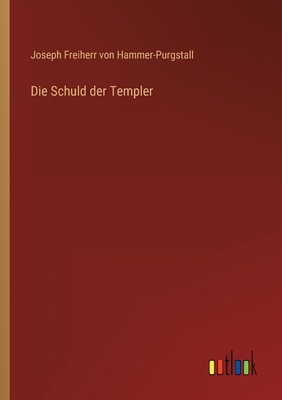 Die Schuld der Templer [German] 3368023063 Book Cover