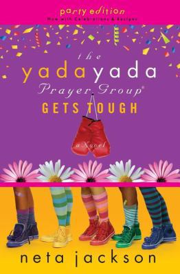 The Yada Yada Prayer Group Gets Tough: Party Ed... 1595544429 Book Cover