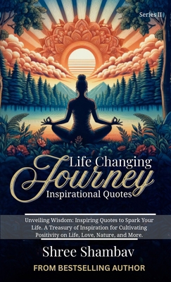 Life Changing Journey: Inspirational Quotes Ser... 9334323744 Book Cover