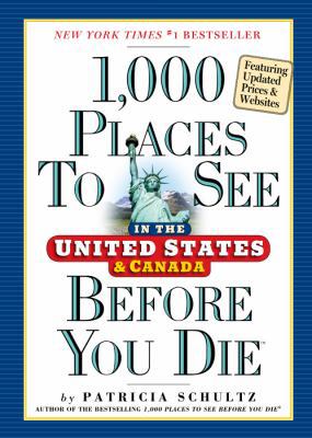 1,000 Places to See in the United States and Ca... 0761163360 Book Cover