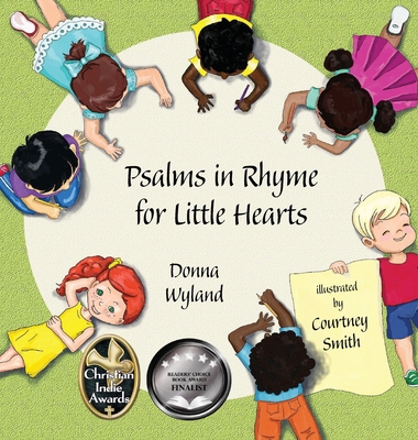 Psalms in Rhyme for Little Hearts 1649498055 Book Cover