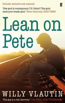 Lean on Pete 0571235735 Book Cover