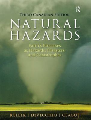 Natural Hazards: Earth's Processes as Hazards, ... 0133076504 Book Cover