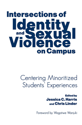 Intersections of Identity and Sexual Violence o... 1620363879 Book Cover