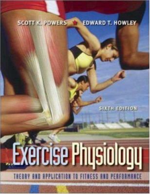 Exercise Physiology: Theory and Application to ... 0073028630 Book Cover