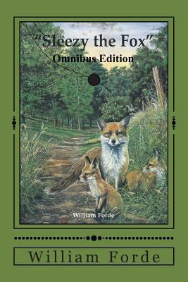 Sleezy the Fox: Omnibus Edition 150277576X Book Cover