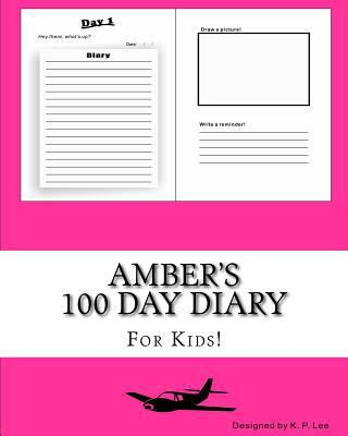 Amber's 100 Day Diary 1519442300 Book Cover