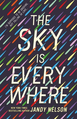 Walker Books The Sky Is Everywhere. 1529525616 Book Cover