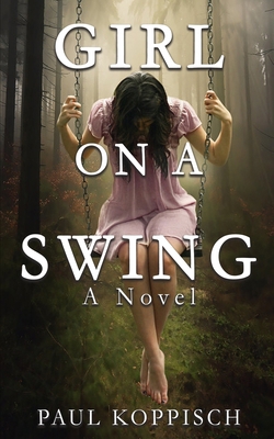 Girl on a Swing B0DHNQ9L4R Book Cover