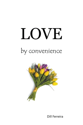 Love By Convenience B0CCLQFF8N Book Cover