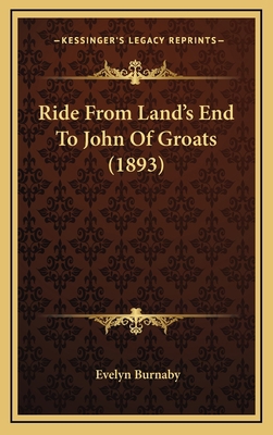 Ride from Land's End to John of Groats (1893) 1164988549 Book Cover