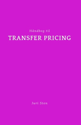 Håndbog til transfer pricing [Danish] B0DTTJX97D Book Cover