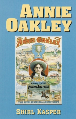 Annie Oakley B007CVWGYI Book Cover